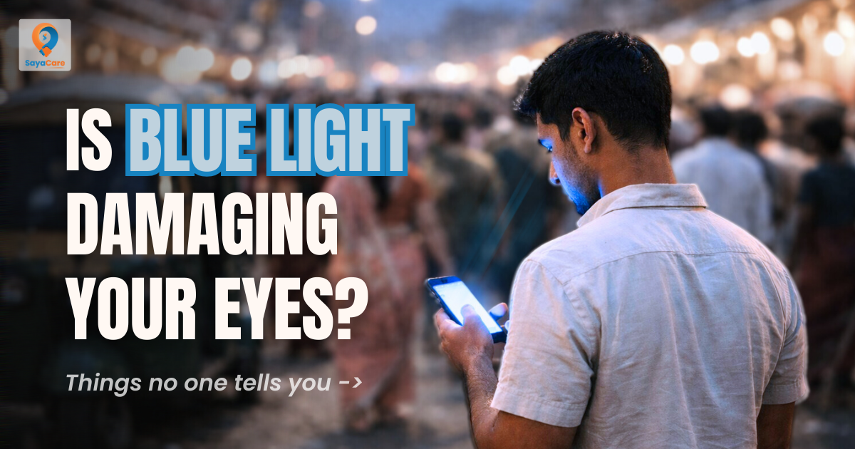 Is Blue Light Secretly Damaging Your Eyes?