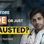 Why Doctors Feel Overwhelmed 